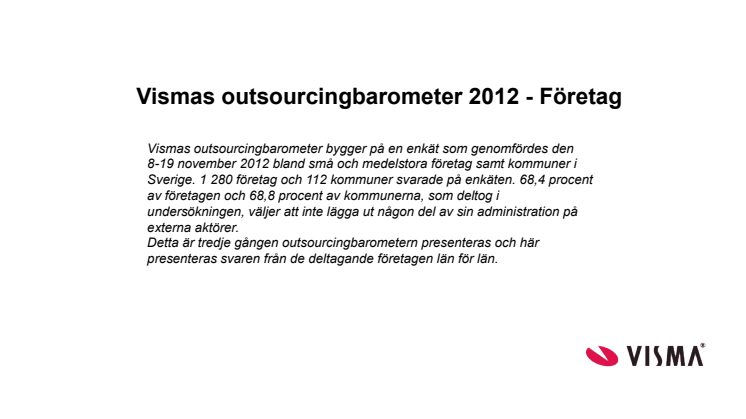Vismas outsourcingbarometer hösten 2012