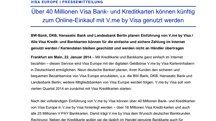 Über 40 Millionen Visa Bank- und Kreditkarten können künftig zum Online-Einkauf mit V.me by Visa genutzt werden