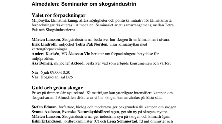 Pressinbjudan: Almedalen - Seminarier om skogsindustrin