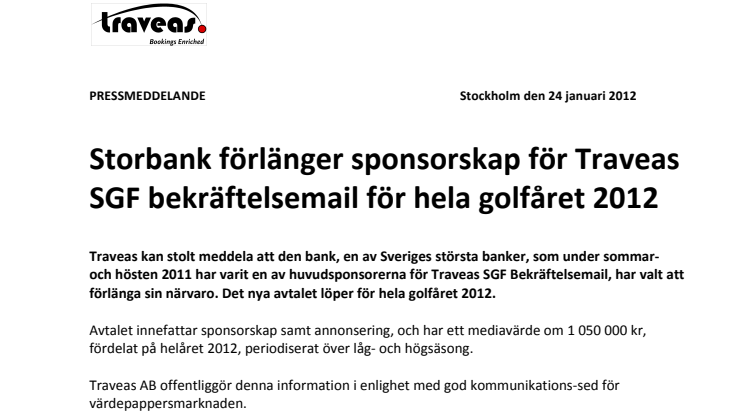 Storbank förlänger sponsorskap för Traveas SGF bekräftelsemail för hela golfåret 2012  