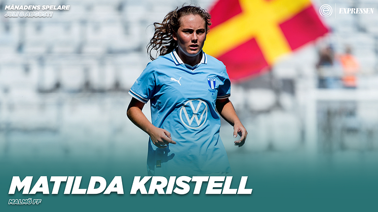 Matilda Kristell blir månadens spelare i juli/augusti