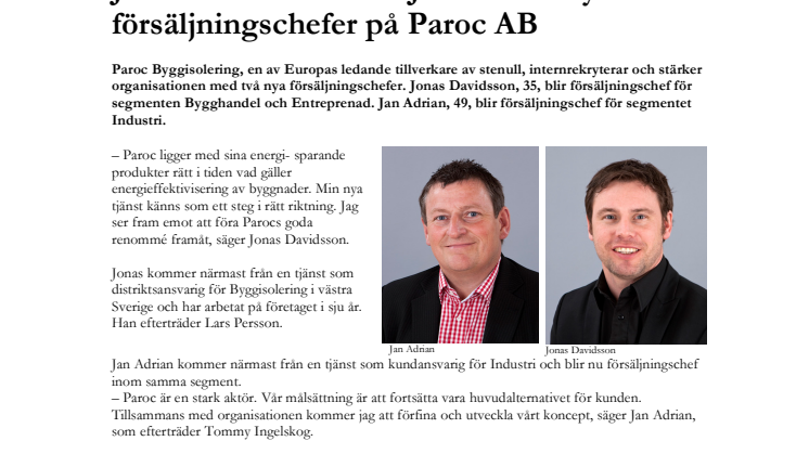 Jonas Davidsson och Jan Adrian nya försäljningschefer på Paroc AB