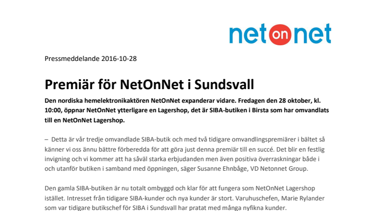 Premiär för NetOnNet i Sundsvall 