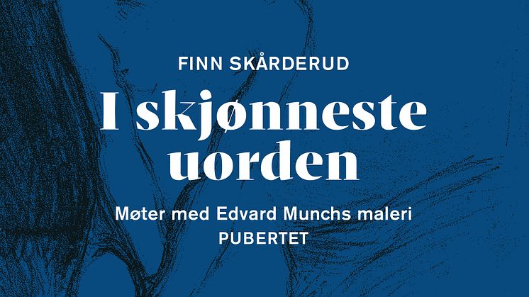 Finn Skårderud tolker Munch i ny bok
