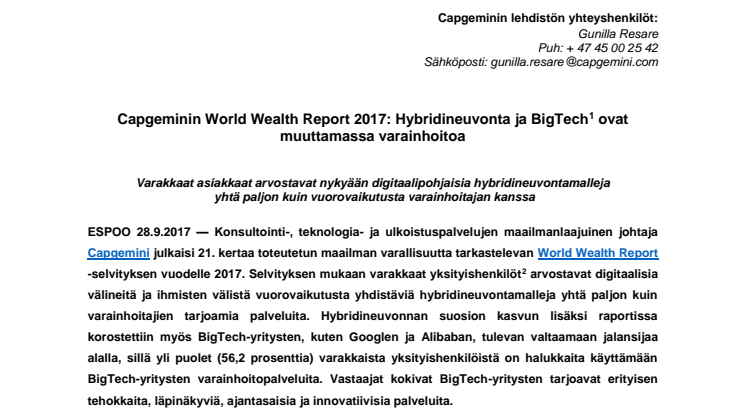 Capgeminin World Wealth Report 2017: Hybridineuvonta ja BigTech  ovat muuttamassa varainhoitoa