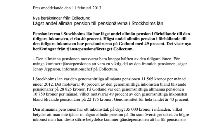 Nya beräkningar från Collectum: Lägst andel allmän pension till pensionärerna i Stockholms län