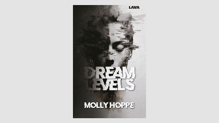 Ung, driven och talangfull: 19-åriga Molly Hoppe släpper sci-fi romanen "Dream Levels"