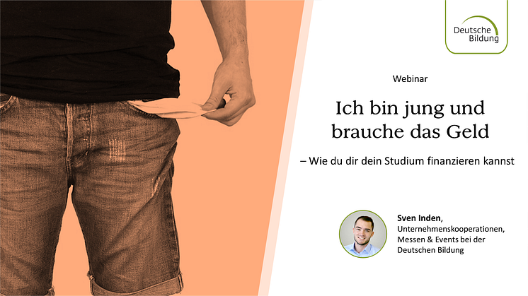 Webinar: Du bist jung und brauchst das Geld? Wie du dir dein Studium finanzieren kannst.