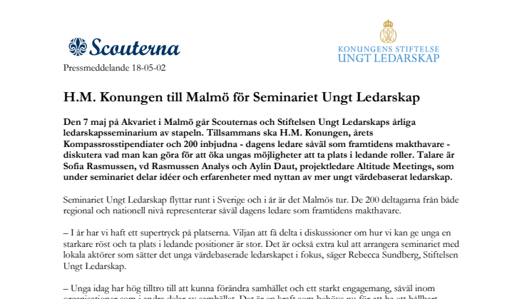 H.M. Konungen till Malmö för Seminariet Ungt Ledarskap