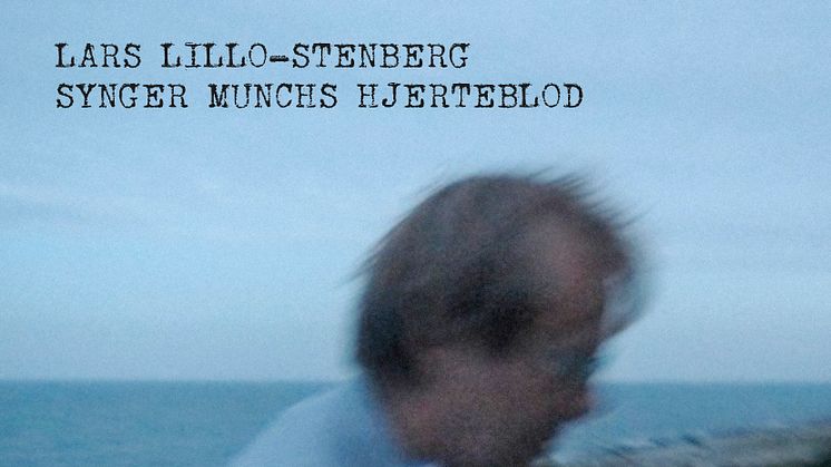 Lars Lillo-Stenberg synger Munchs Hjerteblod