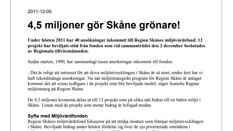 4,5 miljoner gör Skåne grönare!