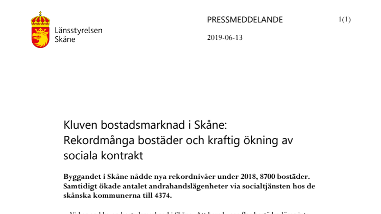 Kluven bostadsmarknad i Skåne:  Rekordmånga bostäder och kraftig ökning av sociala kontrakt 