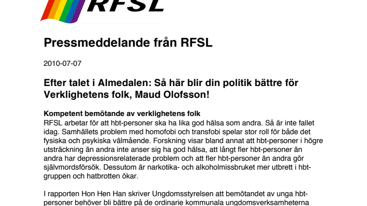 Efter talet i Almedalen: Så här blir din politik bättre för Verklighetens folk, Maud Olofsson!
