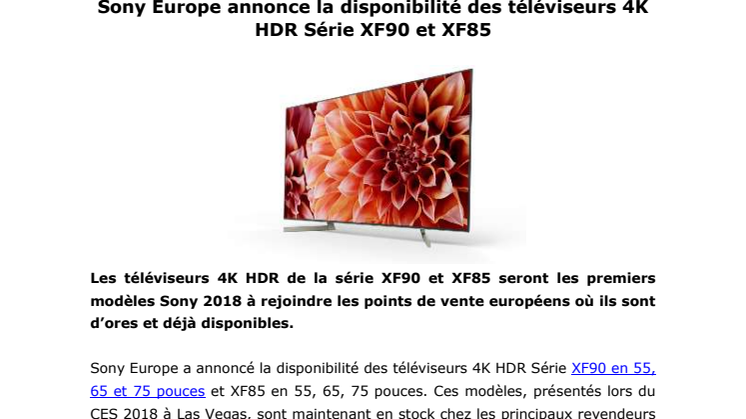 Les téléviseurs 4K HDR Série XF90 et XF85 de Sony arrivent en France!