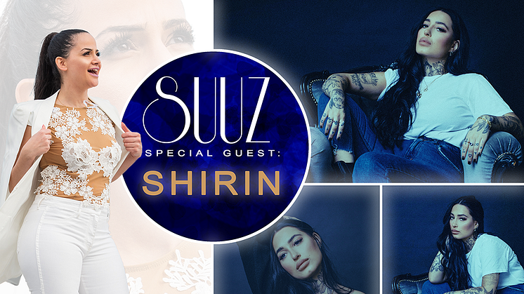 Suuz Special Guest: Shirin