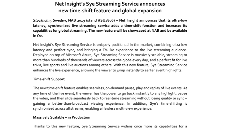 Net Insight’s Sye Streaming Service announces new time-shift feature and global expansion