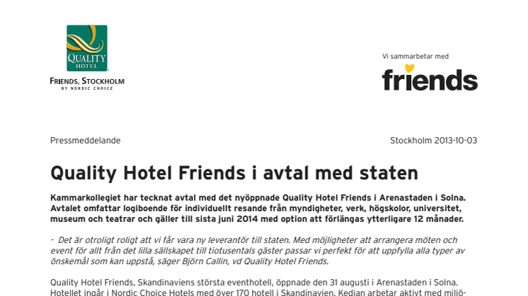 Quality Hotel Friends i avtal med staten