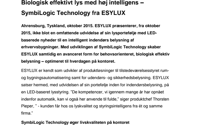 Biologisk effektivt lys med høj intelligens – SymbiLogic Technology fra ESYLUX