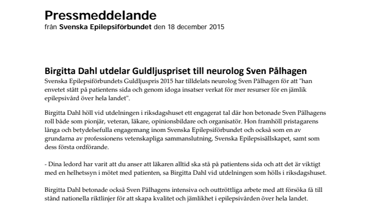 Birgitta Dahl utdelar Guldljuspriset till neurolog Sven Pålhagen