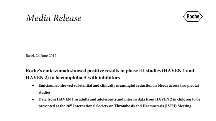 Roche’s emicizumab showed positive results in phase III studies (HAVEN 1 and HAVEN 2) in haemophilia A with inhibitors 