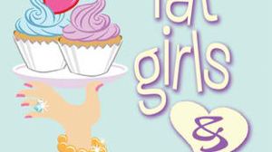 Fat Girls and Fairy Cakes book