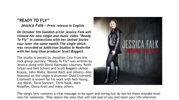 On October 5th Swedish artist Jessica Falk will release her new single and music video ”Ready To Fly” in connections with her United States tour later the same month.