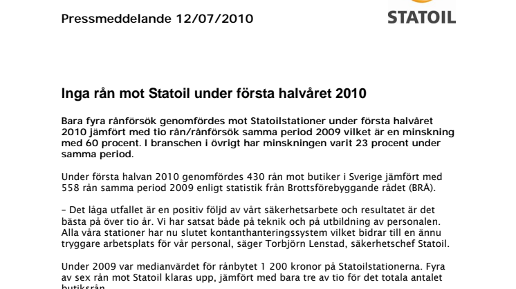 Inga rån mot Statoil under första halvåret 2010