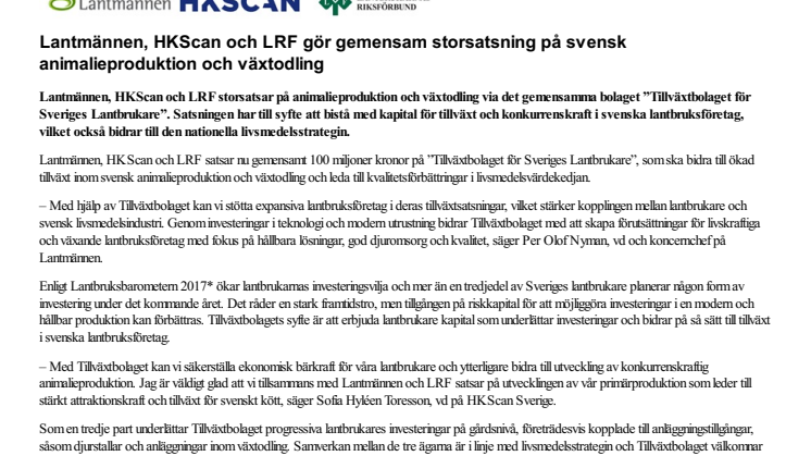 Lantmännen, HKScan och LRF gör gemensam storsatsning på svensk animalieproduktion och växtodling