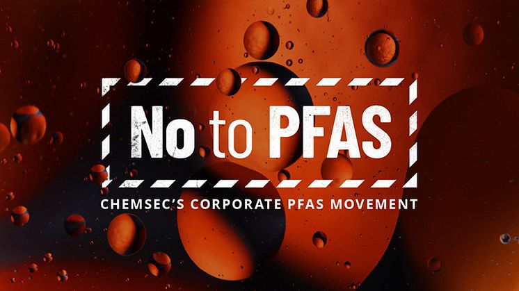 RUSTA mukaan ChemSec:in ”No to PFAS” -aloitteeseen