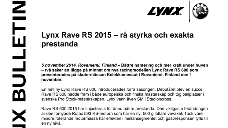 Nya racingskotern Lynx Rave RS 2015 – rå styrka och exakta prestanda!