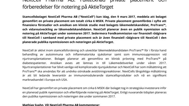 NextCell Pharma AB: Fulltecknad private placement och förberedelser för notering på AktieTorget