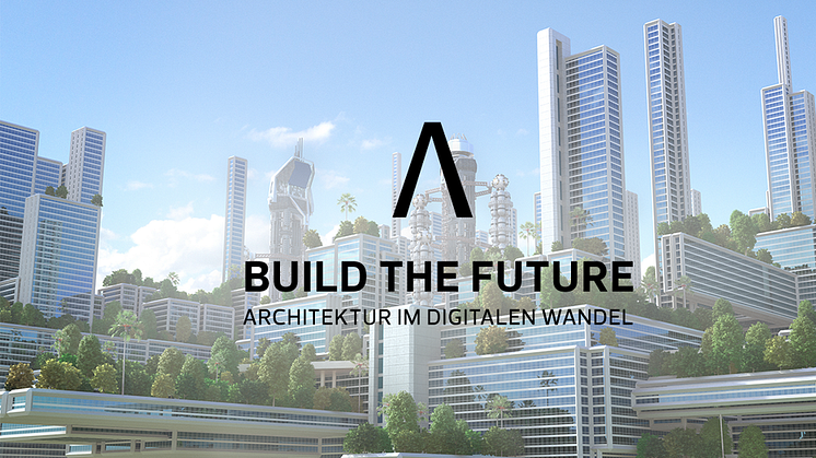 ALLPLAN's Build the Future event focuses on current architectural highlights and building in the future.