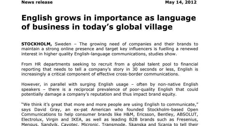 English grows in importance as language  of business in today’s global village  