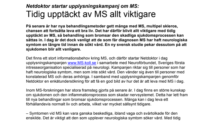 Tidig upptäckt av MS allt viktigare