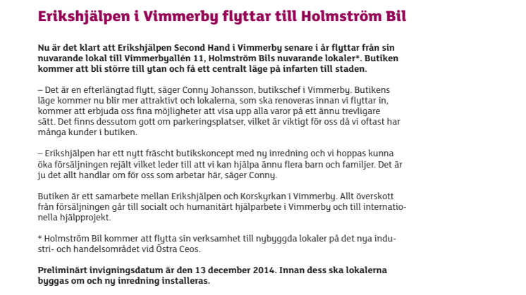 Erikshjälpen i Vimmerby flyttar till Holmström Bil