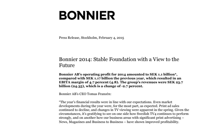 Bonnier 2014: Stable Foundation with a View to the Future