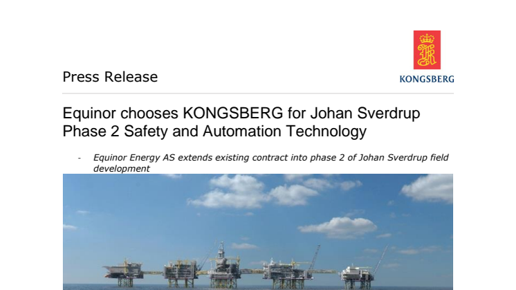 Kongsberg Maritime: Equinor chooses KONGSBERG for Johan Sverdrup Phase 2 Safety and Automation Technology