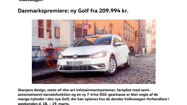 Danmarkspremiere: ny Golf fra 209.994 kr.