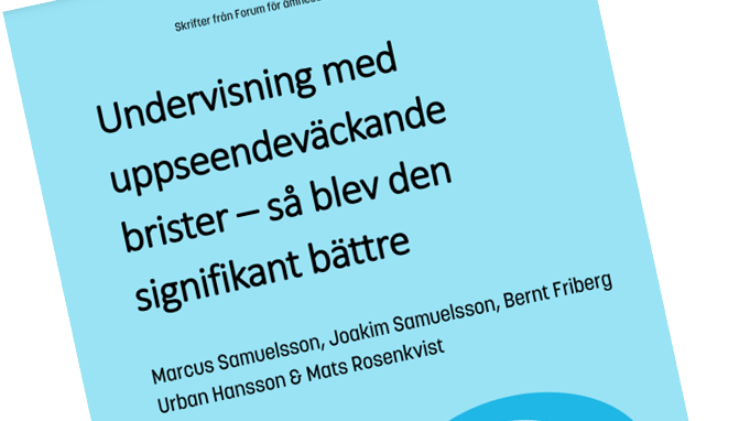 Ny forskningsrapport: Undervisning med uppseendeväckande brister - så blev den signifikant bättre