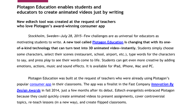 ​Plotagon Education enables students and educators to create animated videos just by writing