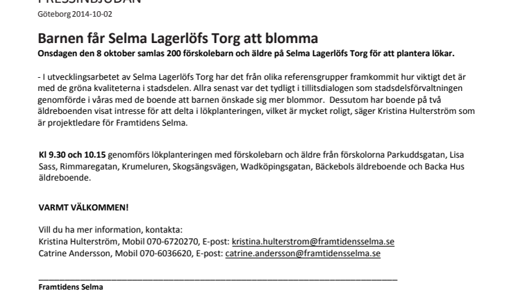 Barnen får Selma Lagerlöfs Torg att blomma