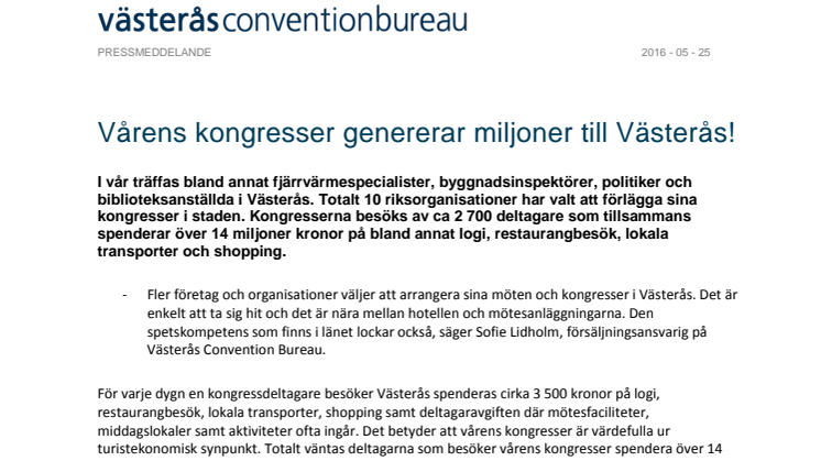 Vårens kongresser genererar miljoner till Västerås!