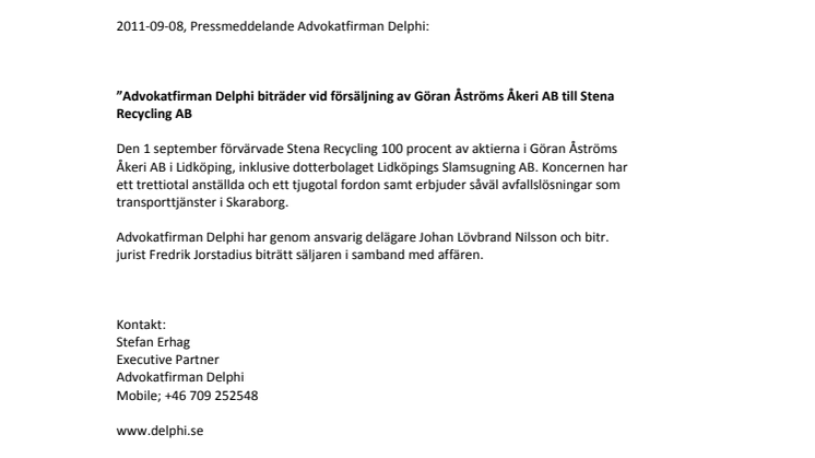 Advokatfirman Delphi biträder vid försäljning av Göran Åströms Åkeri AB till Stena Recycling AB