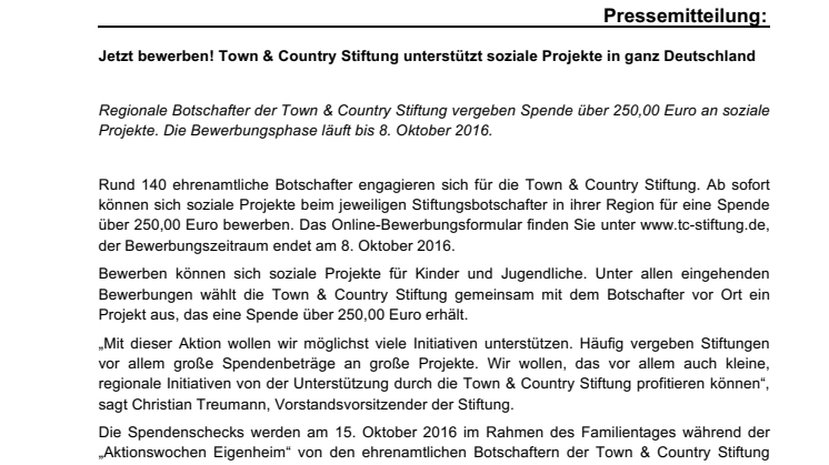 Jetzt bewerben! Town & Country Stiftung unterstützt soziale Projekte in ganz Deutschland 