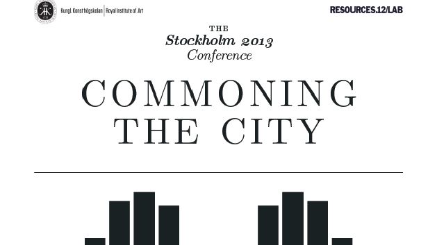 COMMONING THE CITY - konferens 2013