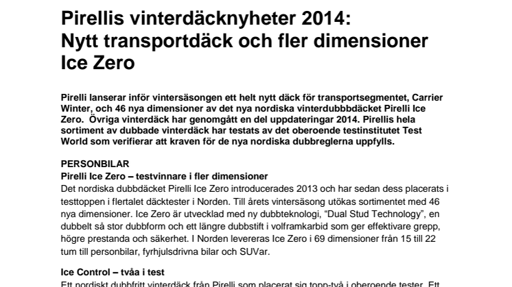 Pirellis vinterdäcknyheter 2014: Nytt transportdäck och fler dimensioner Ice Zero