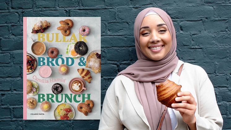 Camilla Hamid skapar brunchmagi i nya boken Bullar, bröd och brunch