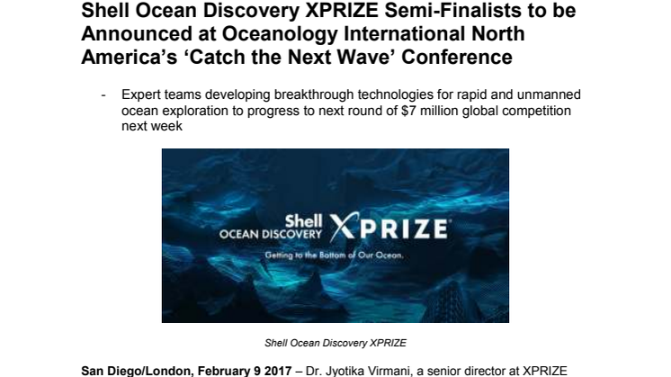 Shell Ocean Discovery XPRIZE Semi-Finalists to be Announced at Oceanology International North America’s ‘Catch the Next Wave’ Conference