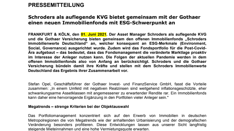 Schroders als auflegende KVG bietet gemeinsam mit der Gothaer einen neuen Immobilienfonds mit ESG-Schwerpunkt an