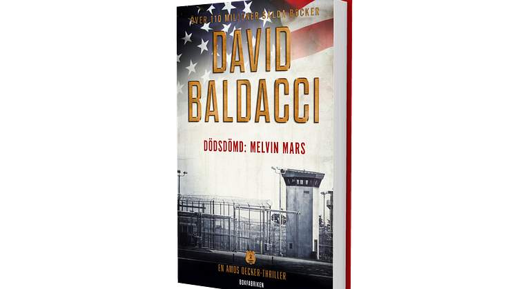 Baldacci aktuell med ny thriller – Dödsdömd: Melvin Mars